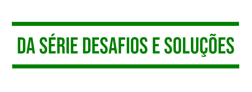 Da Série Desafios e Soluções no Ramo de Saúde e Bem-estar